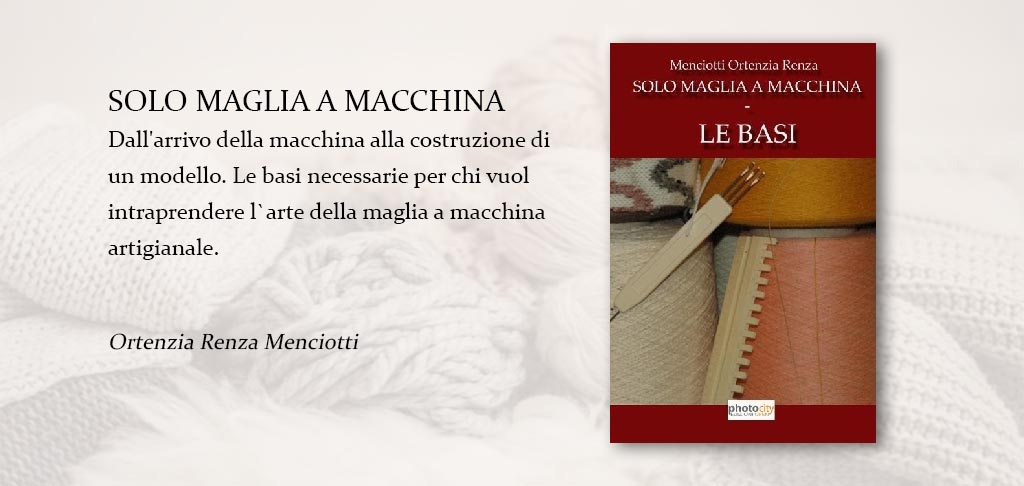 solo maglia macchina libro ortenzia renza menciotti 20465